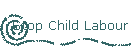 Stop Child Labour